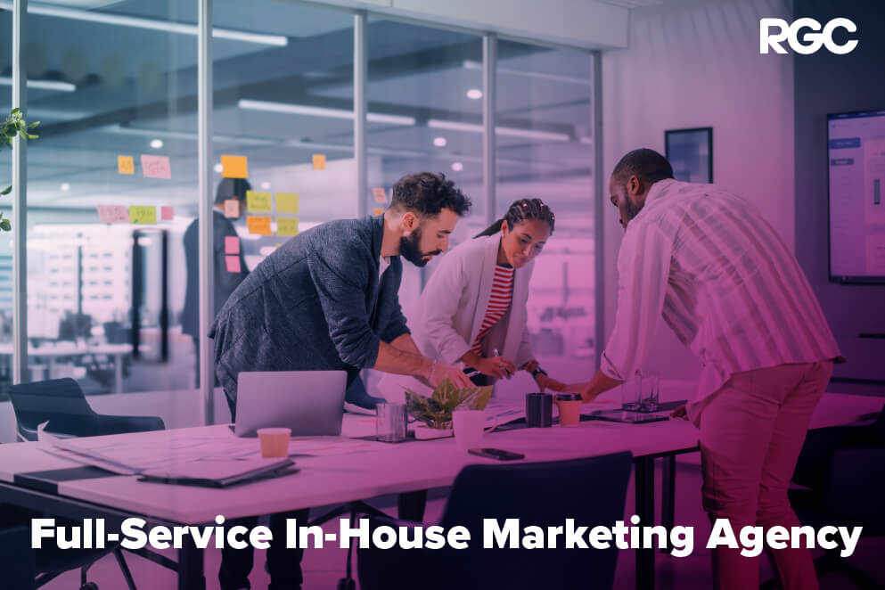 Full-Service In-House Marketing Agency