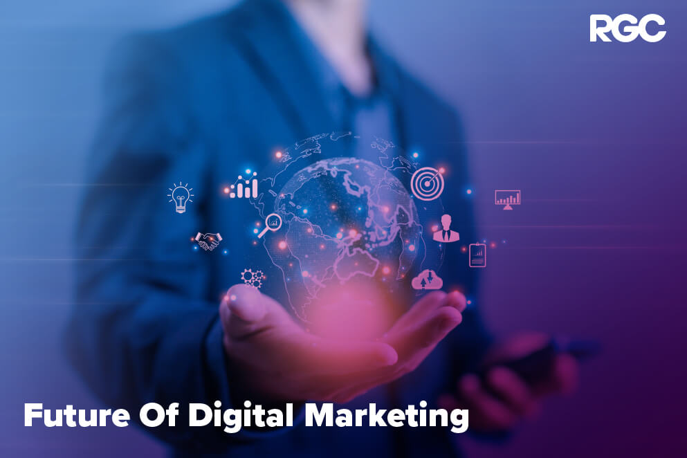 Future Of Digital Marketing