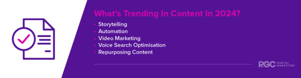 What’s Trending In Content In 2024?